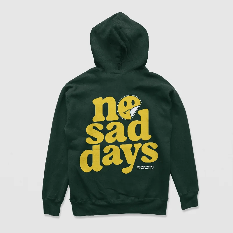 pixel pattern hoodies -No Sad Days Hoodie (Forest Green)