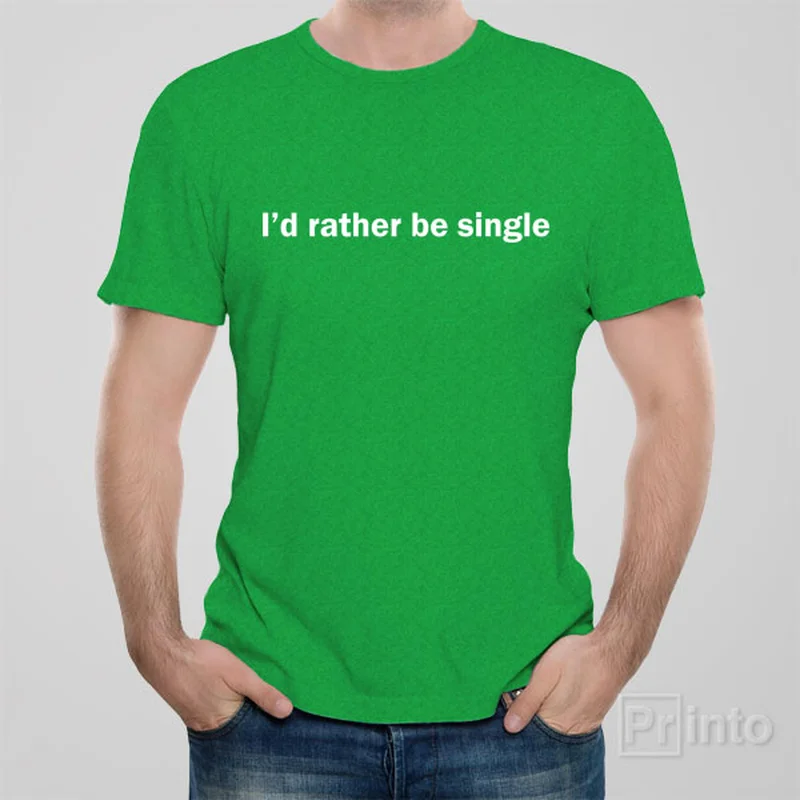 creative geometric t-shirts -creative geometric t-shirts -creative geometric t-shirts -I'd rather be single