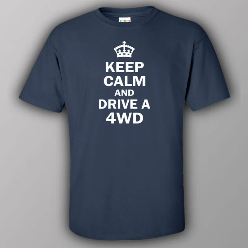 fun ringer t-shirts -fun ringer t-shirts -fun ringer t-shirts -Keep calm and drive a 4WD - T-shirt