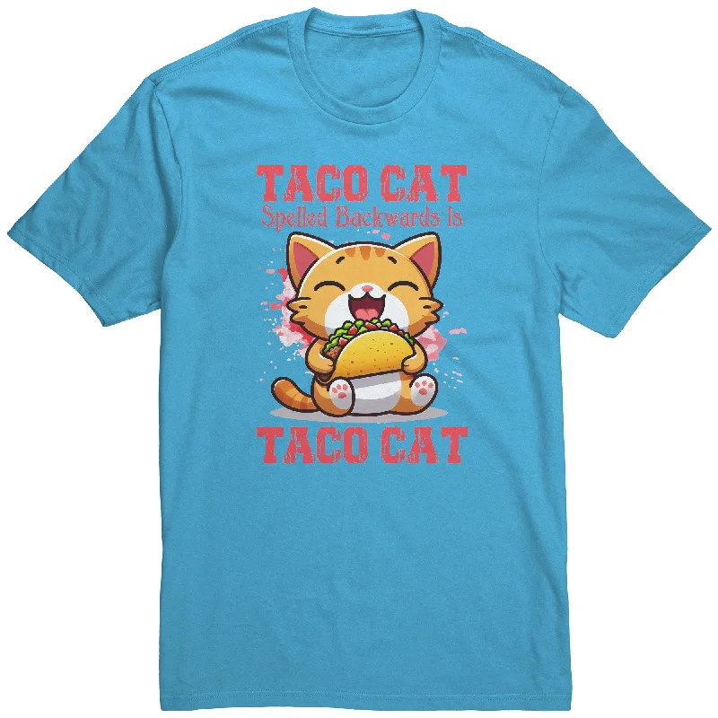 daily chill t-shirts -daily chill t-shirts -daily chill t-shirts -TACO CAT Spelled Backwards is TACO CAT Unisex T-Shirt